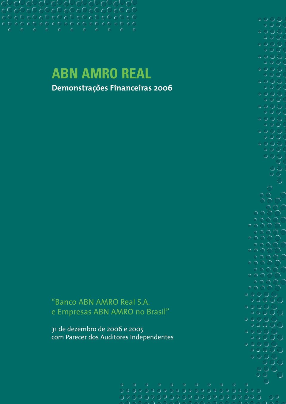 N AMRO Real S.A. e Empresas ABN AMRO no