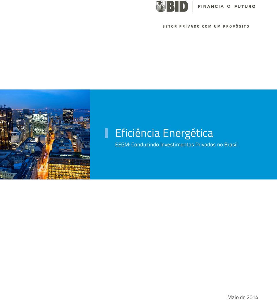 Energética EEGM: Conduzindo