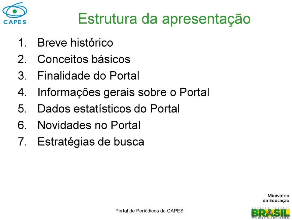 Informações gerais sobre o Portal 5.