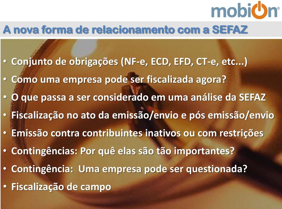 O que passa a ser considerado em uma análise da SEFAZ Fiscalização no ato da emissão/envio e pós