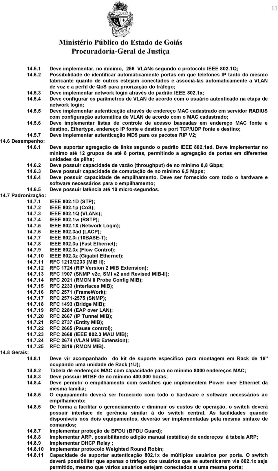 VLANs segundo o protocolo IEEE 802.1Q; 14.5.