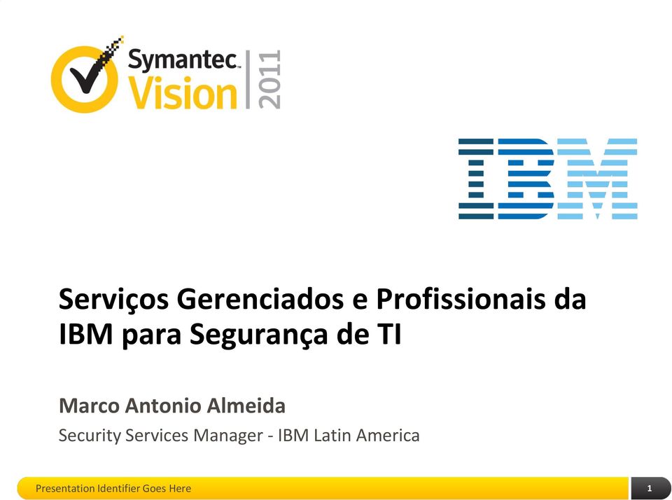 Almeida Security Services Manager - IBM