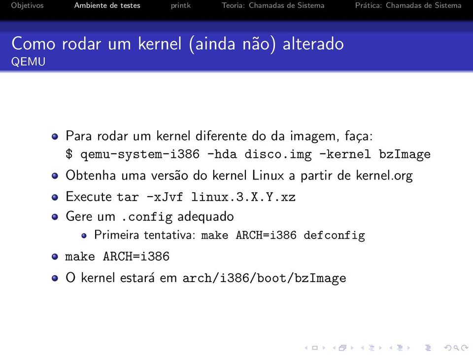 img -kernel bzimage Obtenha uma versão do kernel Linux a partir de kernel.