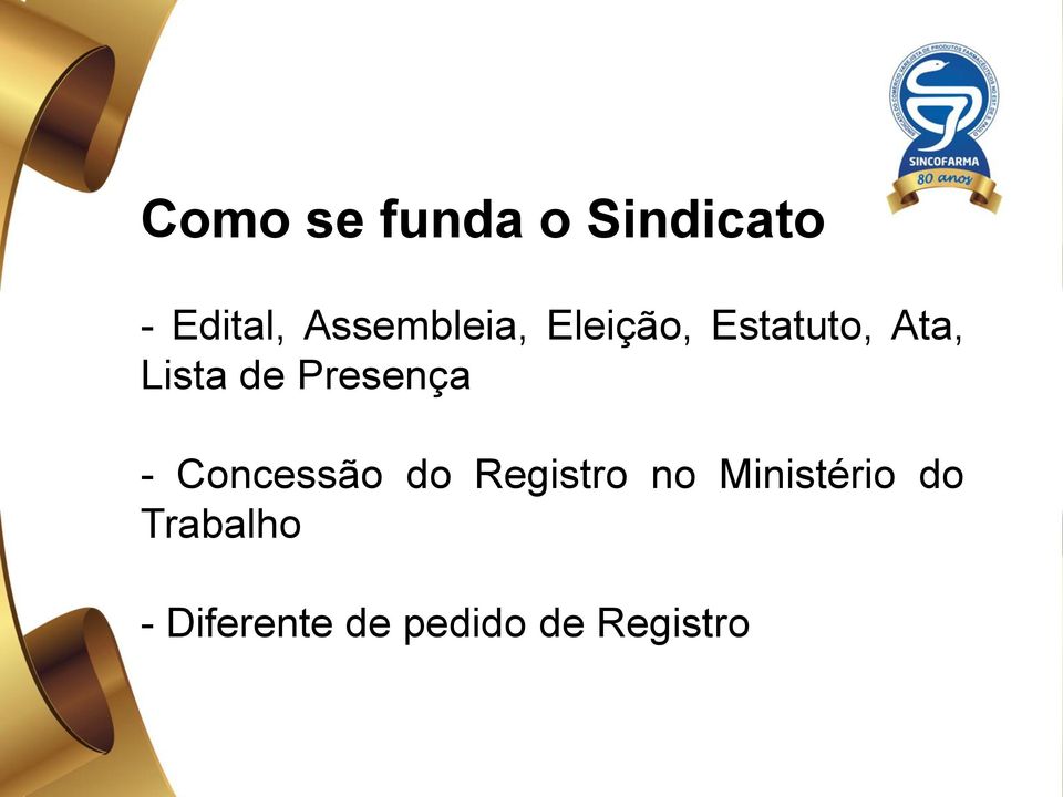 de Presença - Concessão do Registro no