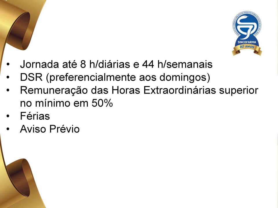 Remuneração das Horas Extraordinárias