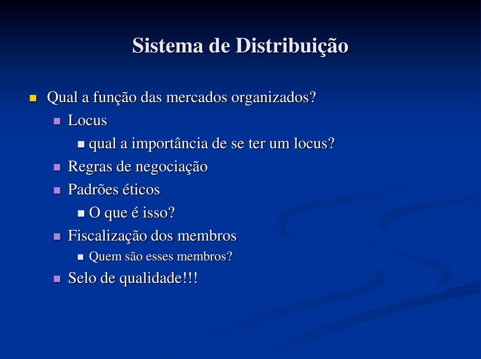 Regras de negociação Padrões éticos O que é isso?