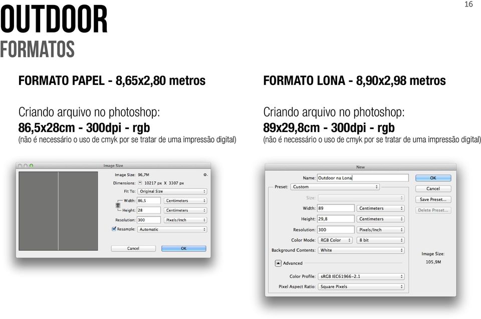 impressão digital) FORMATO LONA - 8,90x2,98 metros Criando arquivo no photoshop: