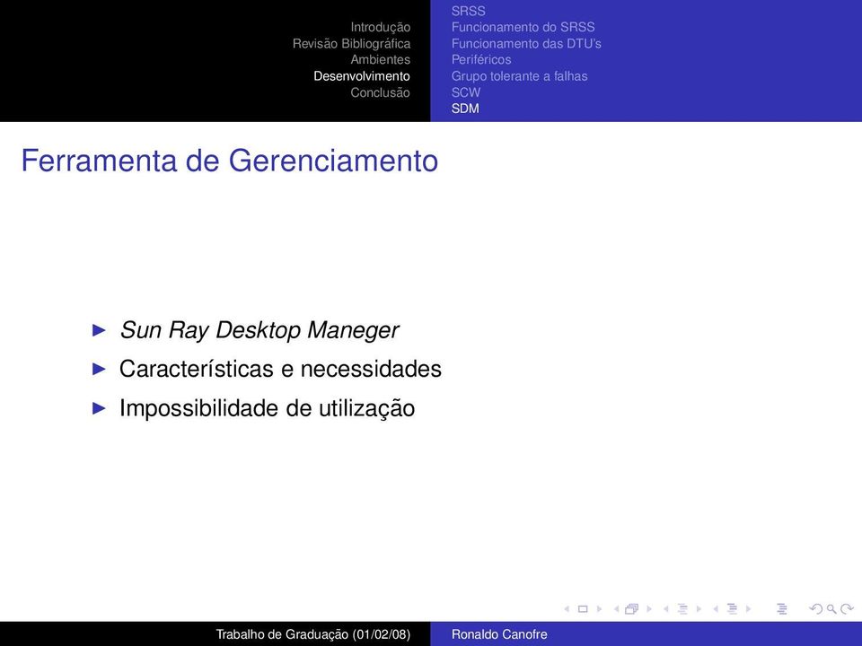Gerenciamento Sun Ray Desktop Maneger
