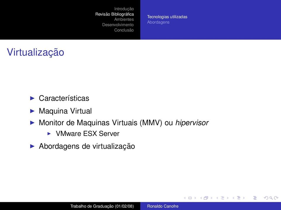 Virtual Monitor de Maquinas Virtuais (MMV)