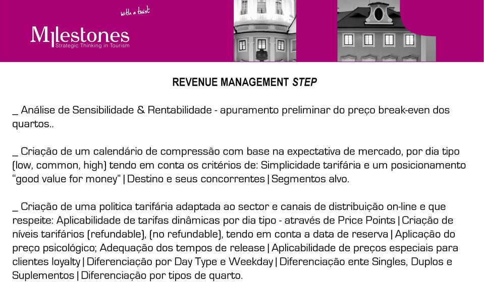 for money Destino e seus concorrentes Segmentos alvo.