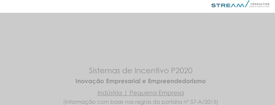 Indústria Pequena Empresa (Informação