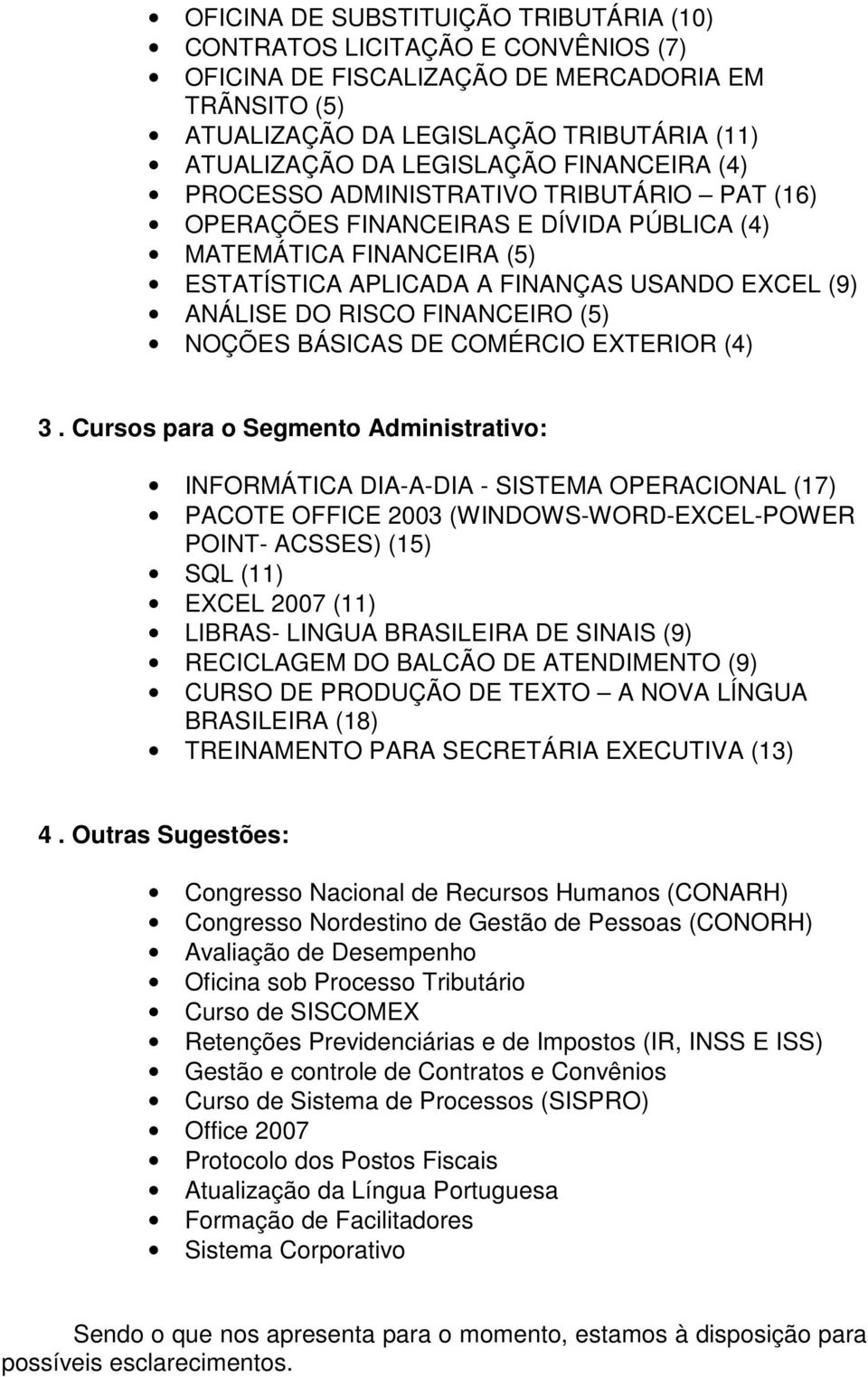 FINANCEIRO (5) NOÇÕES BÁSICAS DE COMÉRCIO EXTERIOR (4) 3.