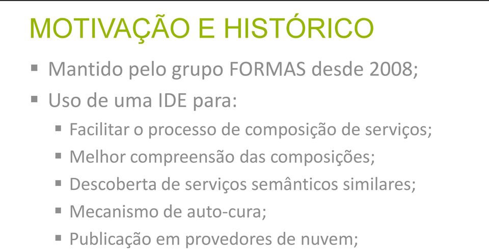 Melhor compreensão das composições; Descoberta de serviços