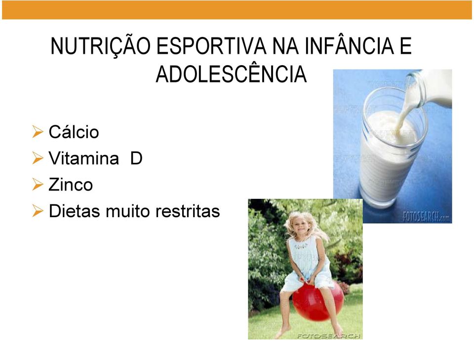 ADOLESCÊNCIA Cálcio