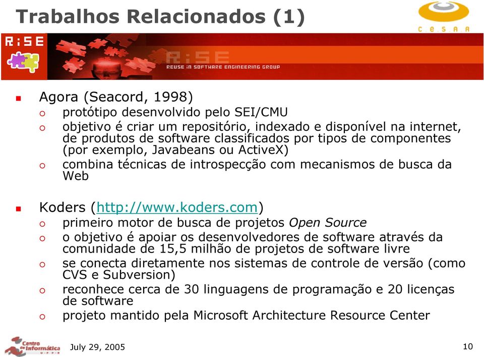 com) primeiro motor de busca de projetos Open Source o objetivo é apoiar os desenvolvedores de software através da comunidade de 15,5 milhão de projetos de software livre se conecta