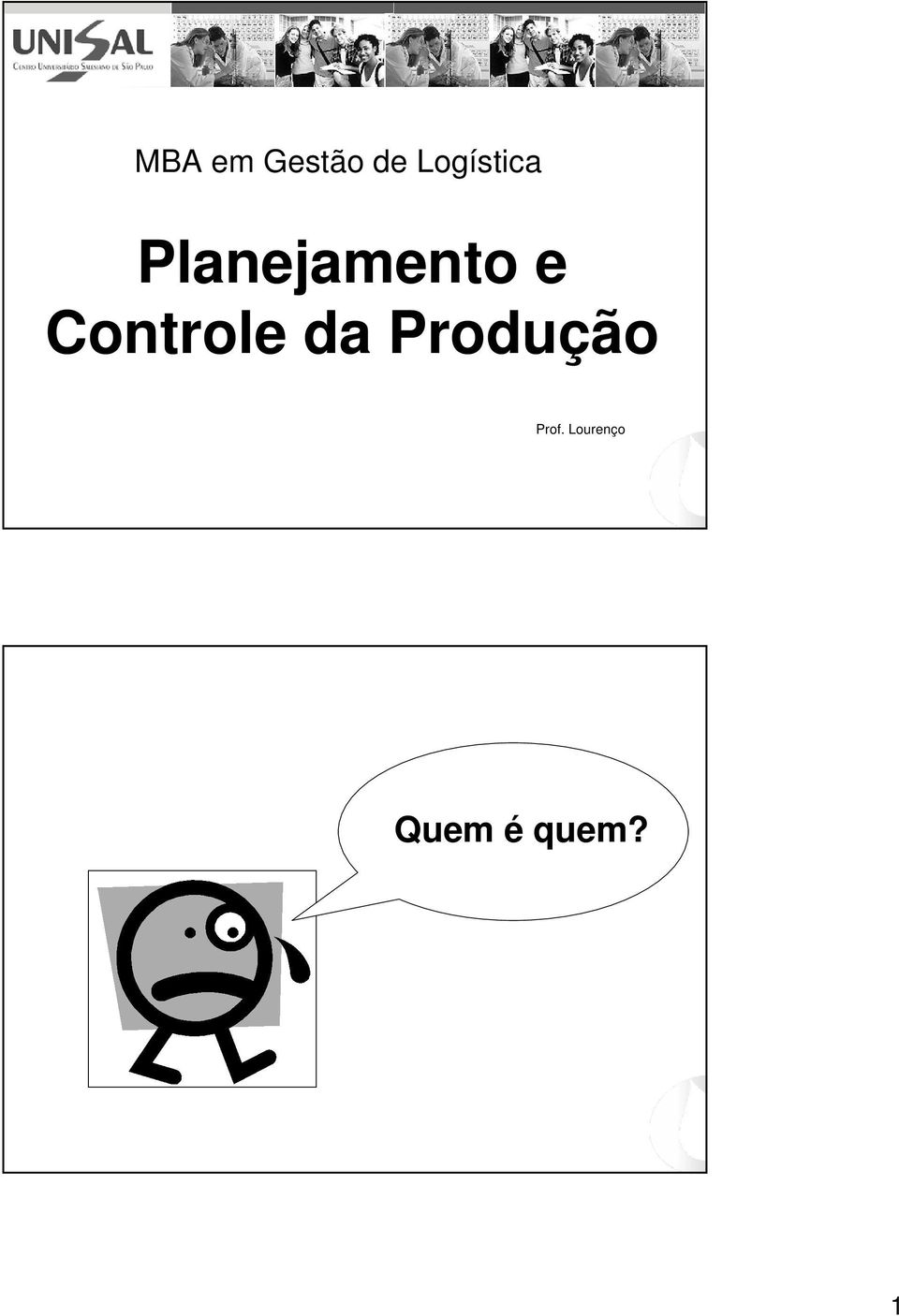 e Controle da Produção