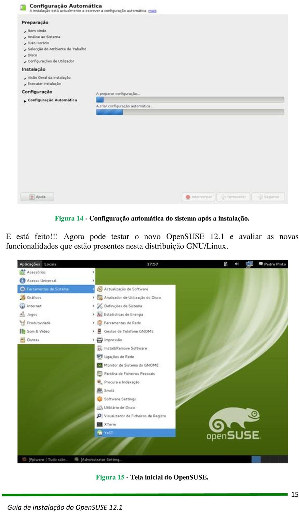 !! Agora pode testar o novo OpenSUSE 12.