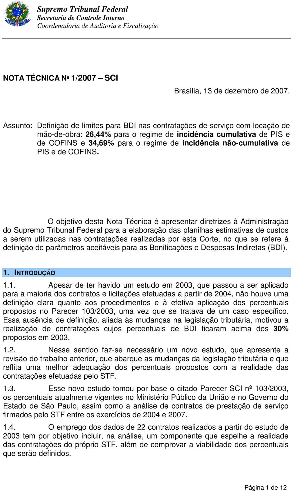 não-cumulativa de PIS e de COFINS.