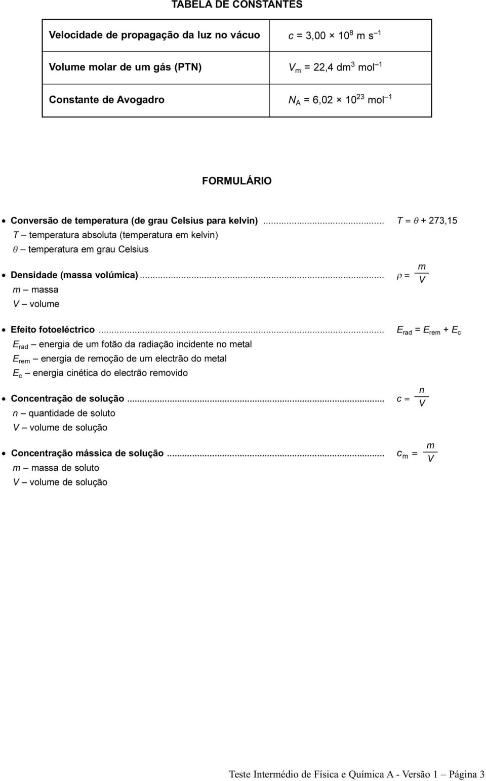 .. ρ = m massa V volume m V Efeito fotoeléctrico.