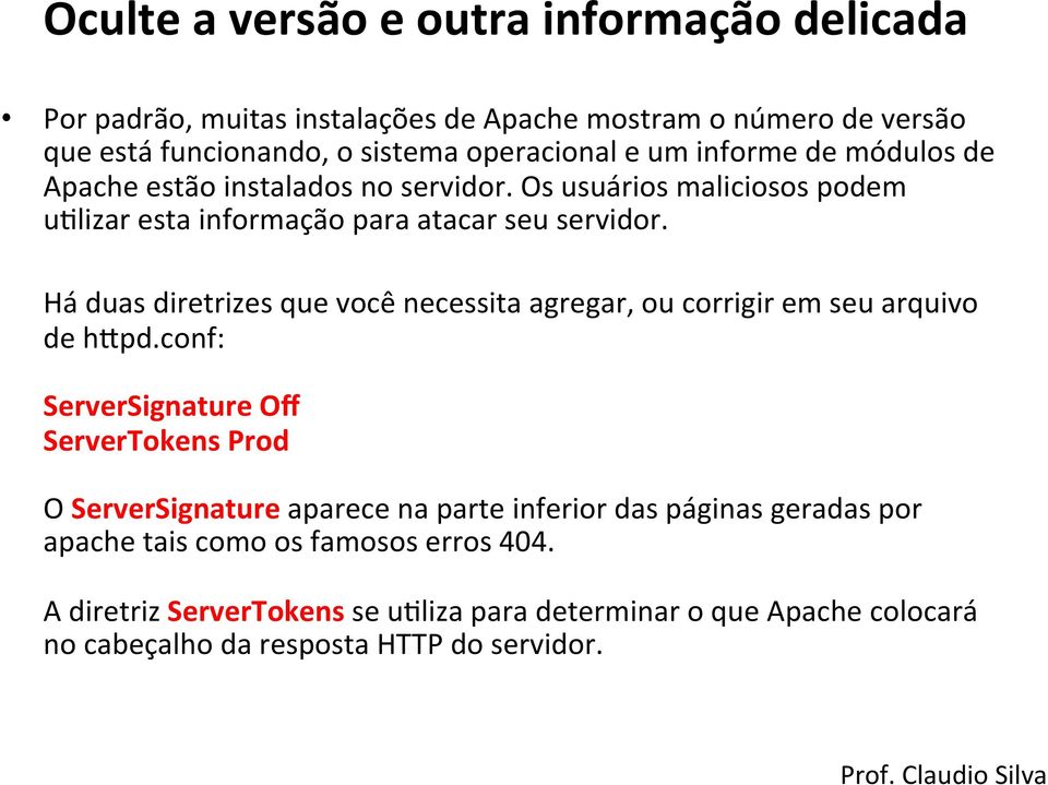 Há duas diretrizes que você necessita agregar, ou corrigir em seu arquivo de hnpd.