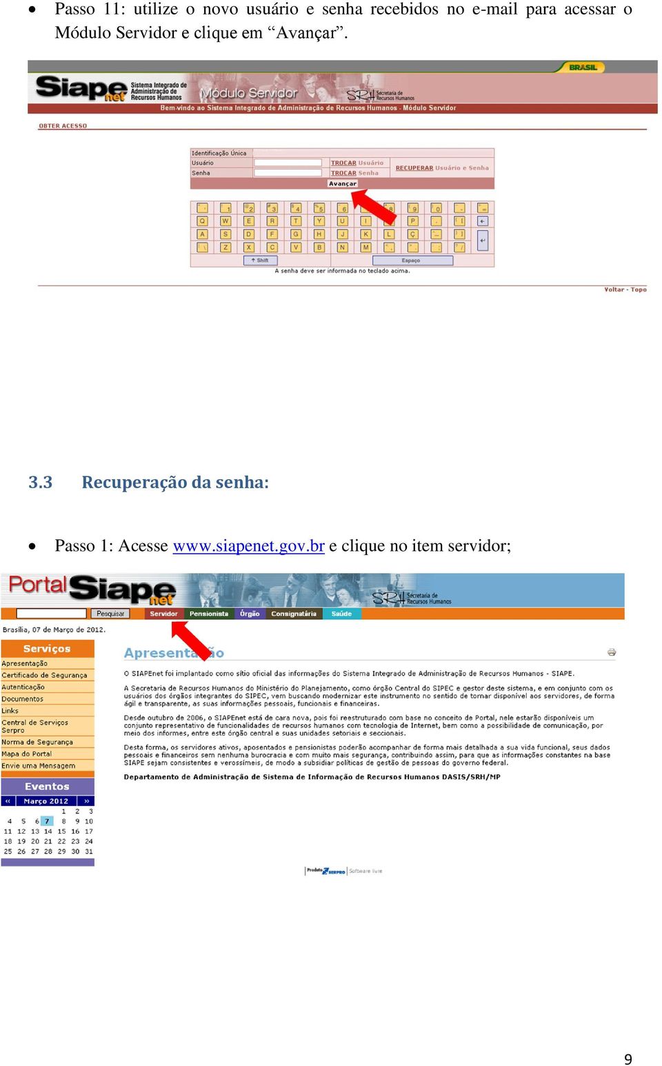 em Avançar. 3.