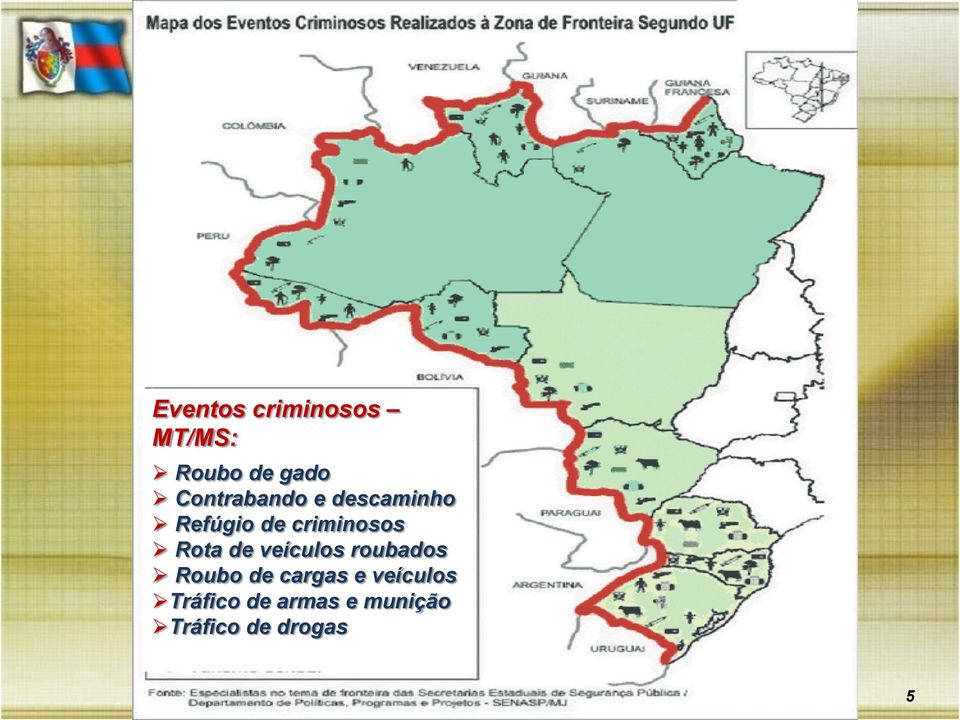 Rota de veículos roubados Roubo de cargas e