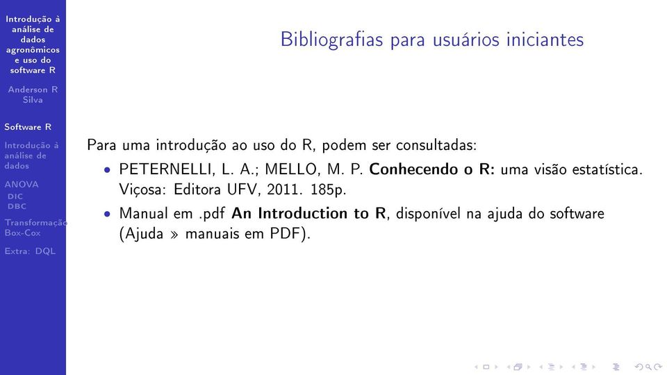 Viçosa: Editora UFV, 2011. 185p. Manual em.