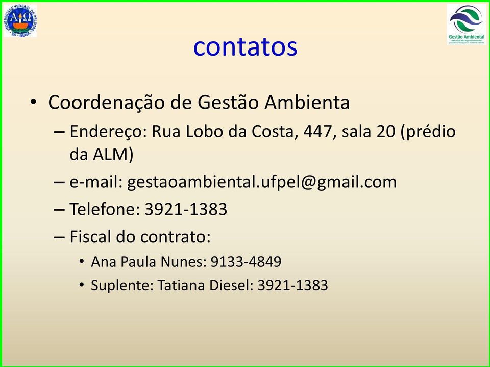 gestaoambiental.ufpel@gmail.