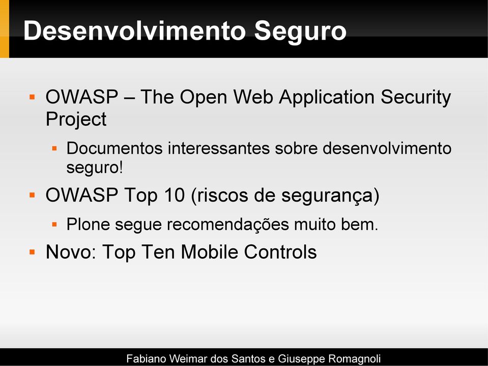 Documentos interessantes sobre desenvolvimento seguro!