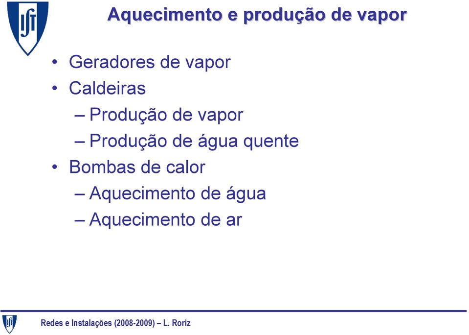 de vapor Produção de água quente