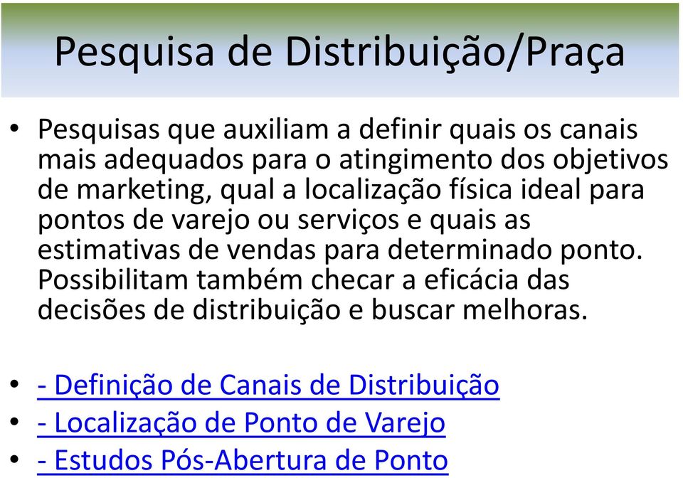 quais as estimativas de vendas para determinado ponto.