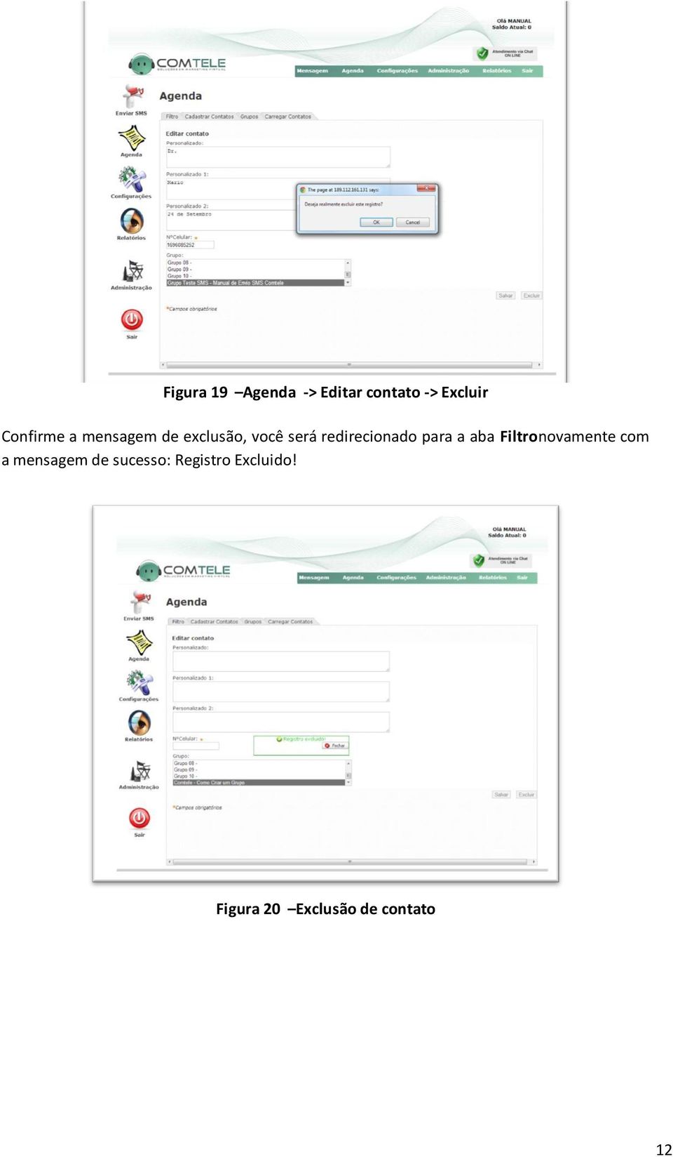 redirecionado para a aba Filtronovamente com a