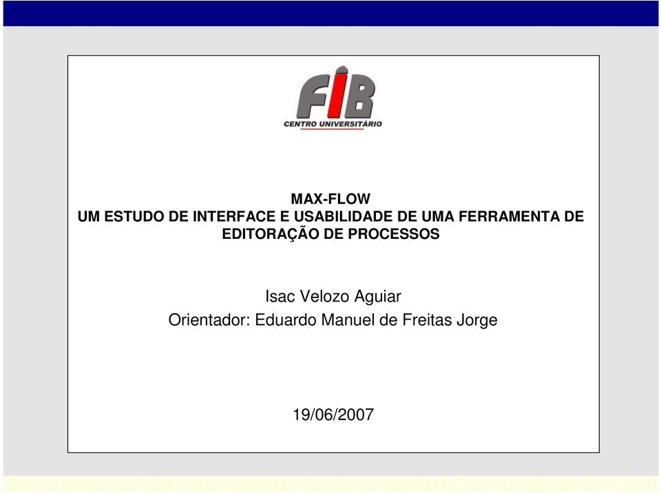 EDITORAÇÃO DE PROCESSOS Isac Velozo