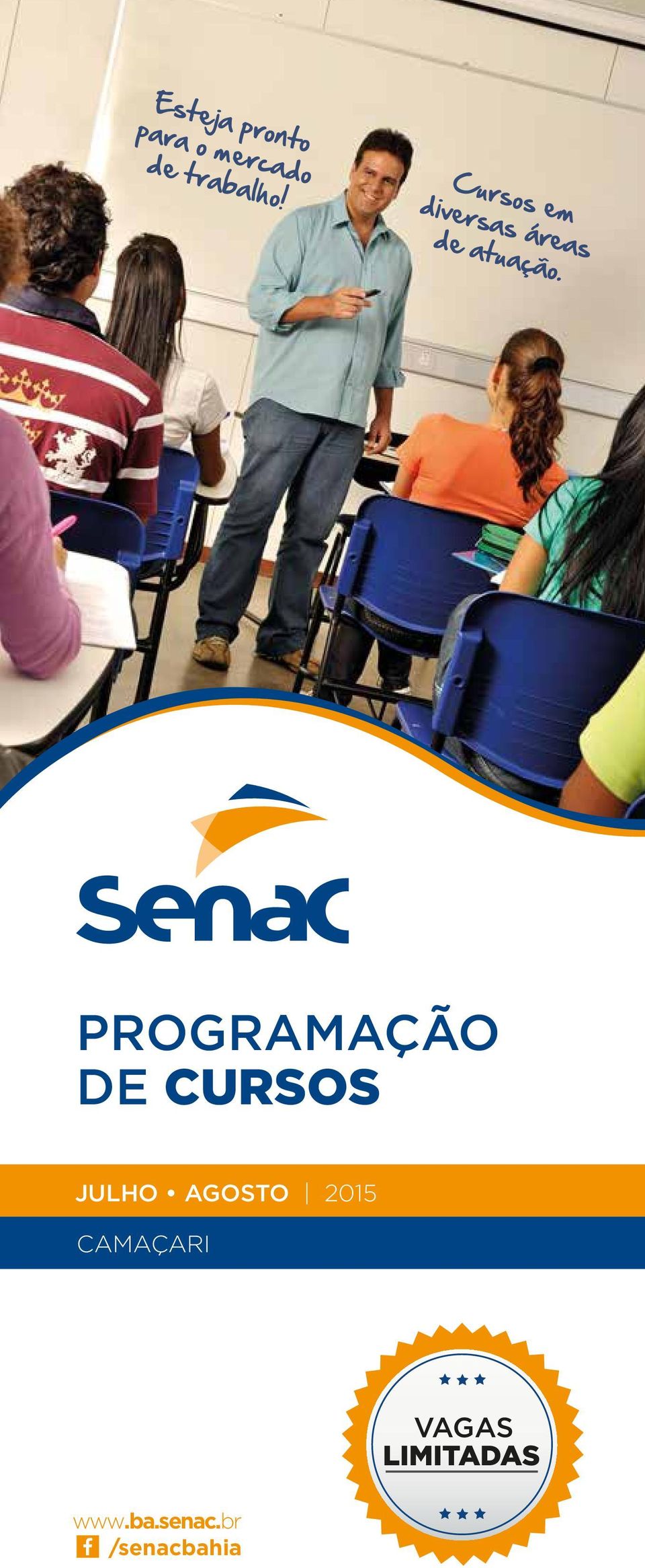 PROGRAMAÇÃO DE CURSOS JULHO AGOSTO 2015