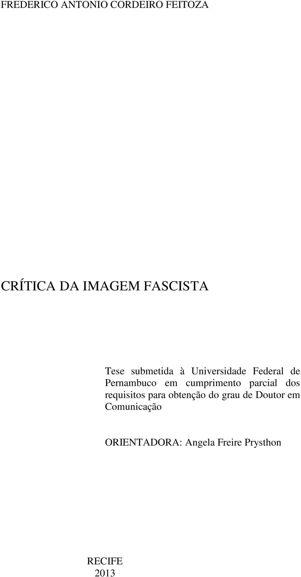 cumprimento parcial dos requisitos para obtenção do grau de