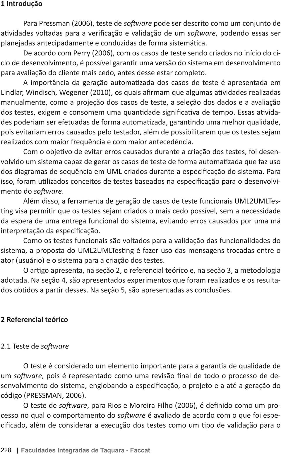 validação das funcionalidades do - 2 Referencial