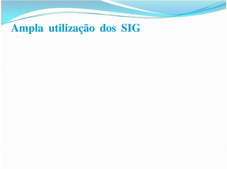 Análise de recursos ambientais; Leque de aplicações