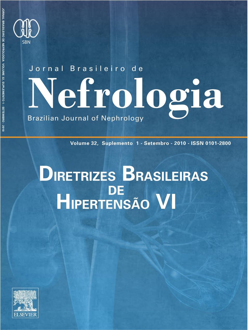 Brazilian Journal of Nephrology Volume 32, Suplemento 1 -