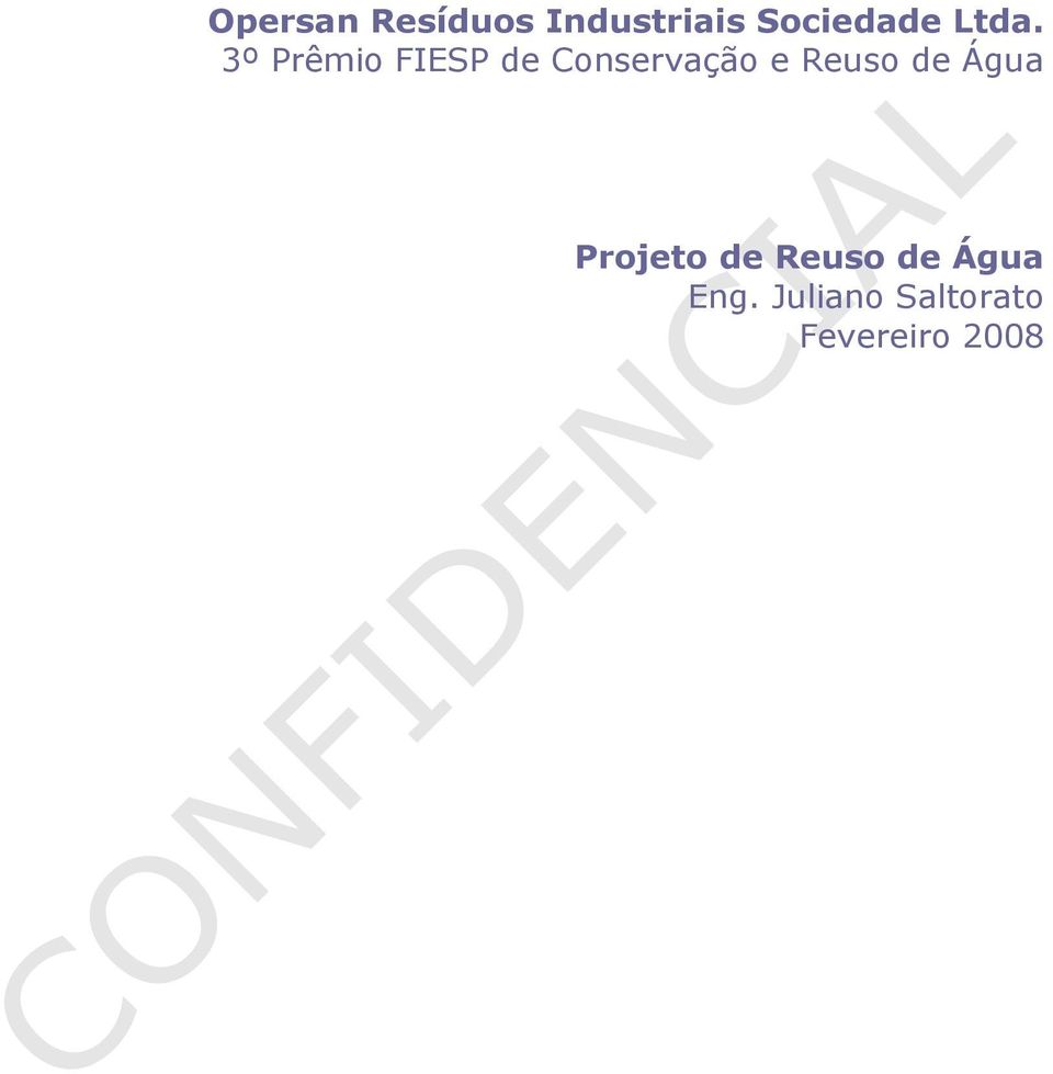 Reuso de Água Projeto de Reuso de Água