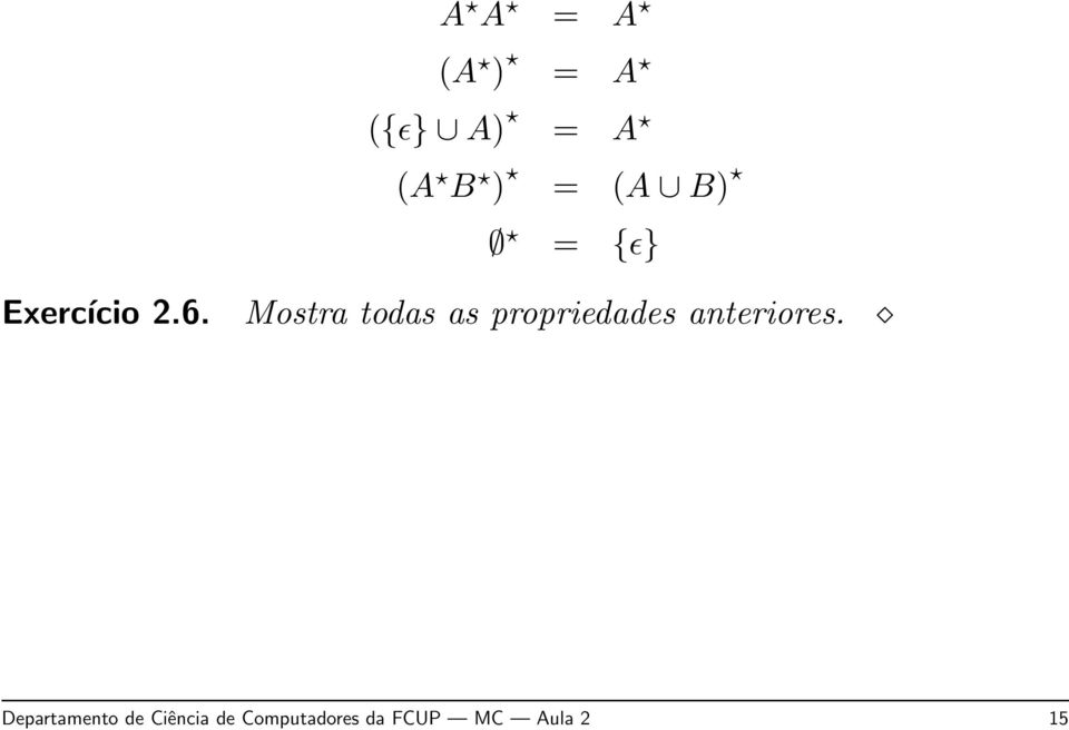 Mostra todas as propriedades anteriores.