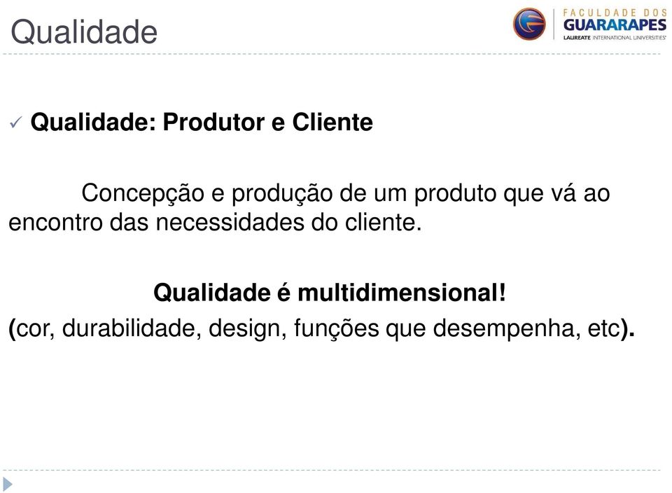 necessidades do cliente.