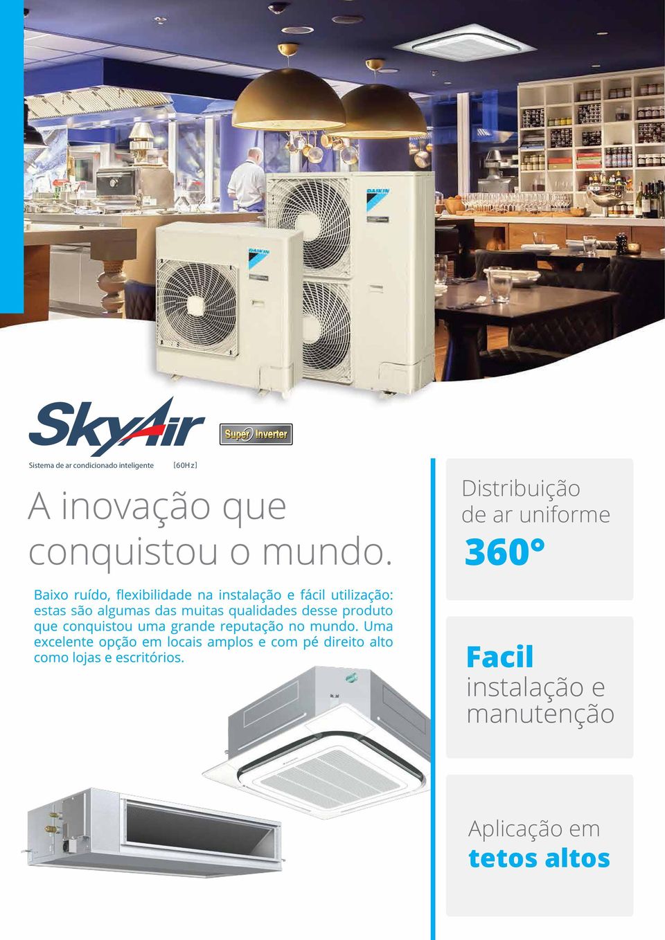 Distribuiçã de ar unifrme 360 estas sã algumas das