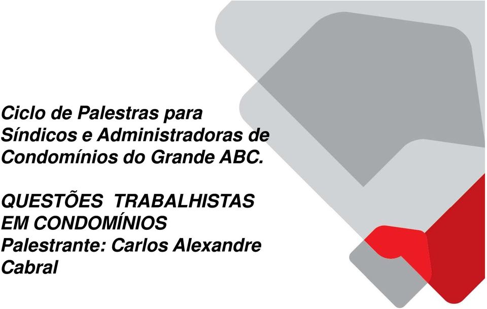 Grande ABC.