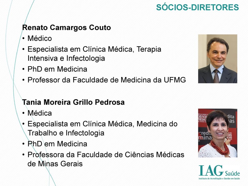 Tania Moreira Grillo Pedrosa Médica Especialista em Clínica Médica, Medicina do