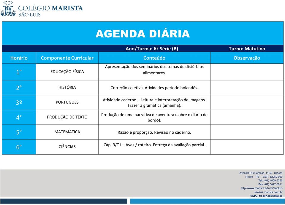 3º PORTUGUÊS 4 PRODUÇÃO DE TEXTO 5 MATEMÁTICA Razão e