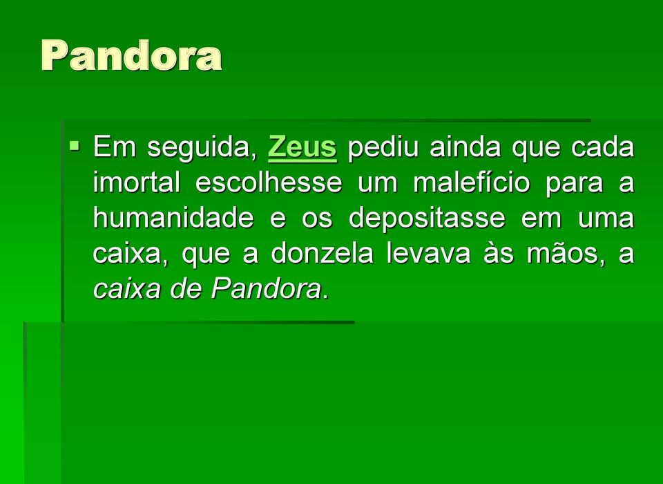 humanidade e os depositasse em uma caixa,