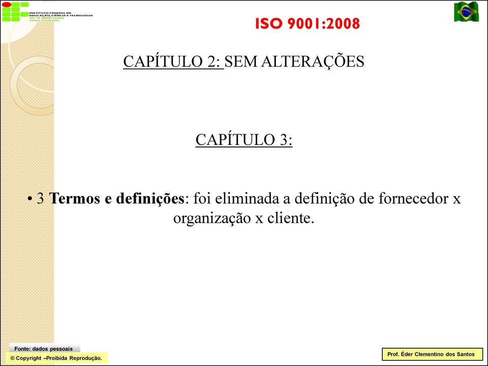 definições: foi eliminada a