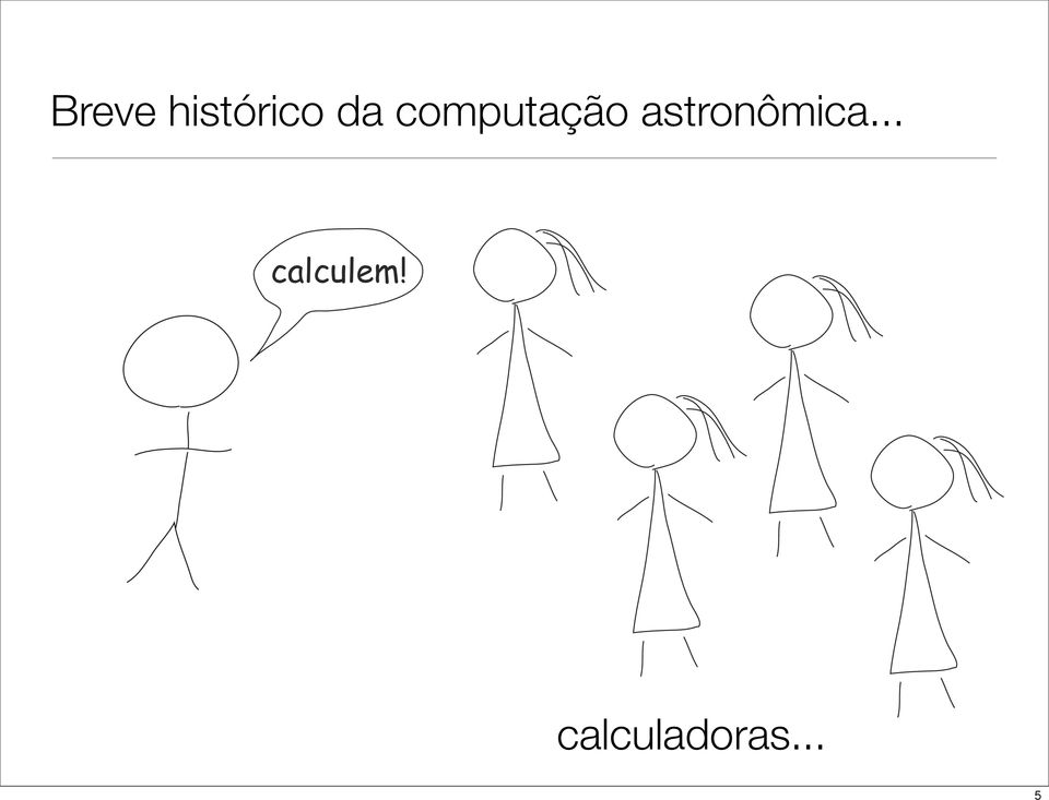 astronômica.