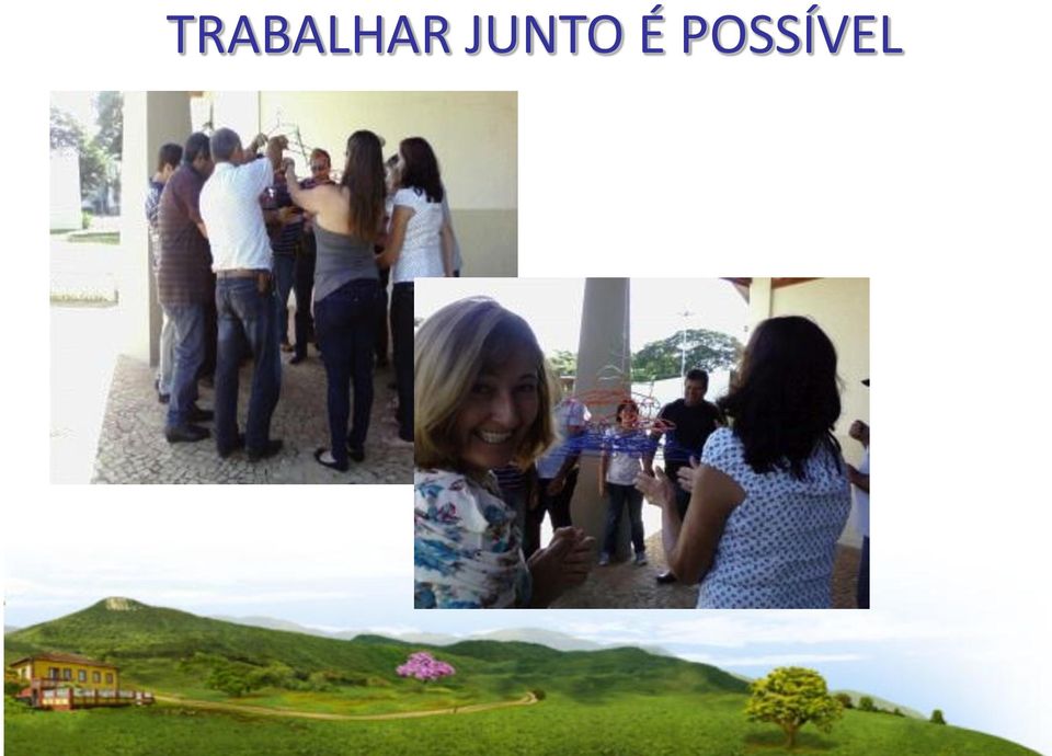 POSSÍVEL