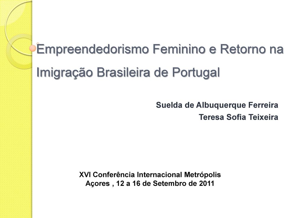 Ferreira Teresa Sofia Teixeira XVI Conferência